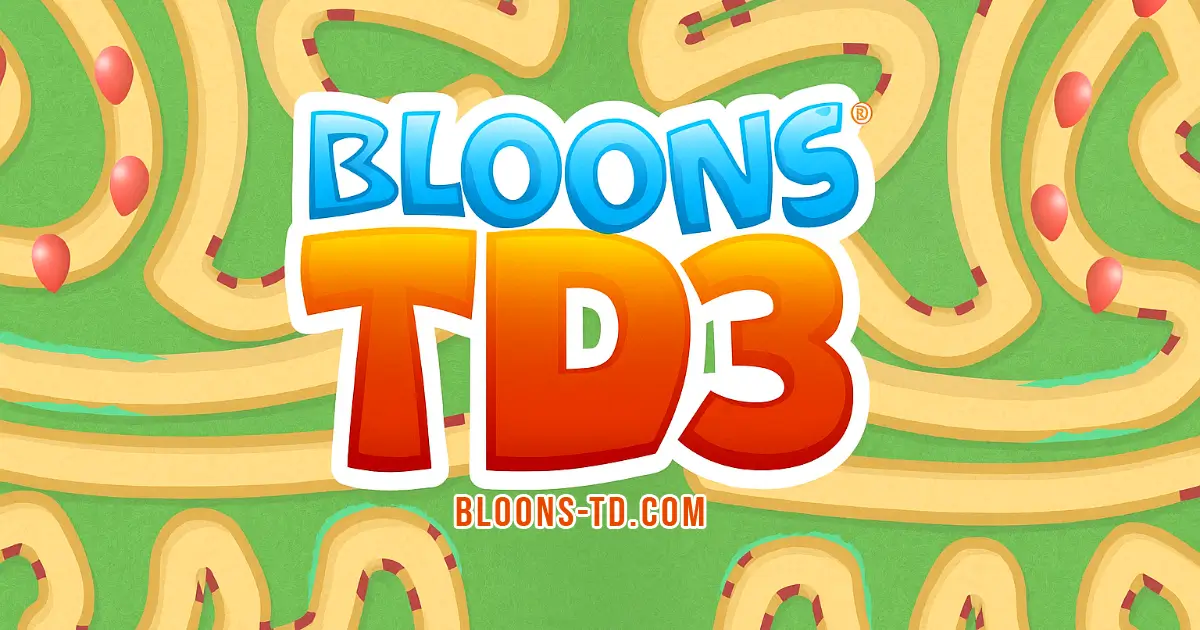 Bloons Td 3